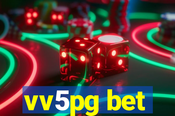 vv5pg bet